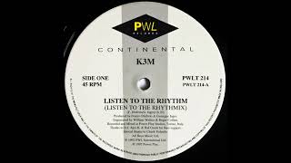 K3M - Listen To The Rhythm (Listen To The Rhythmix) [PWLT 214]