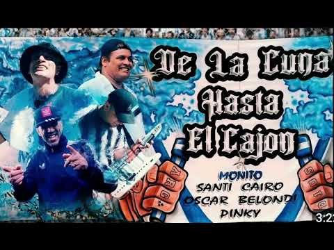 NUEVO🔥 SANTI CAIRO ft OSCAR BELONDI y PINKY - De la Cuna hasta el Cajón🎶🥳  CoteFest2024🥳🎶🍷