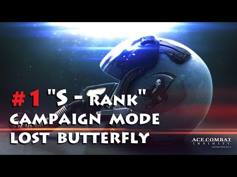 Ace Combat Infinity -  Mission #1 S-Rank ・ Lost Butterfly ・ Campaign Mode Walkthrough