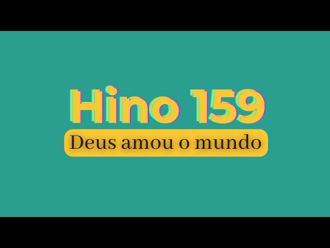 ✅ Hino CCB 159 Violino 🟢Deus amou o mundo - belos hinos dos cultos online Louvores CCB