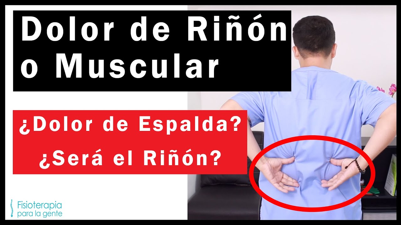 Dolor de Riñón o Muscular? 😳, MÁS CLARO NI EL AGUA!