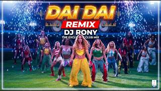 Download lagu DAI DAI (Remix) | Shakira x Burna Boy | DJ Rony | FIFA World Cup 2026 Song mp3 Download lagu DAI DAI (Remix) | Shakira x Burna Boy | DJ Rony | FIFA World Cup 2026 Song mp3
