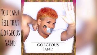 Gorgeous Sand Music Video