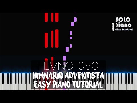 HIMNO 350 - Andando en la luz de Dios | Easy Piano Tutorial + Partitura