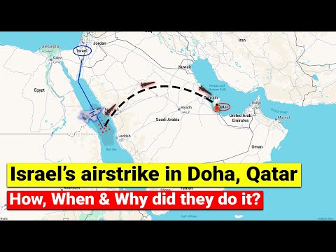 Israeli strike on Hamas in Doha Qatar Explained in detail