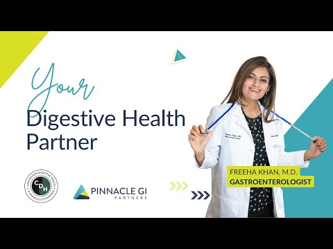Pinnacle GI Partners | Dr Freeha Khan -  Your Digestive Health Doctor