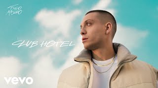 Club Hotel Music Video