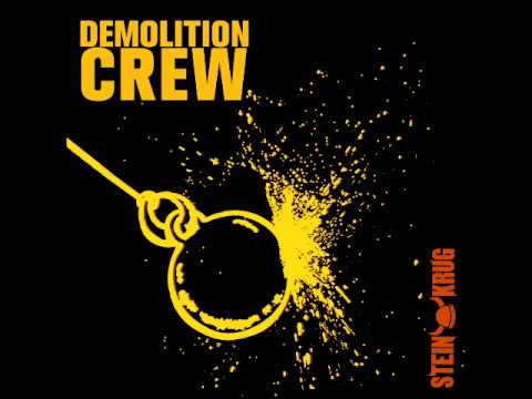 Steinkrug - Demolition Crew