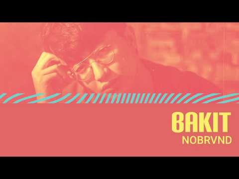 Nobrvnd - Bakit | Bandwidth Live At Home
