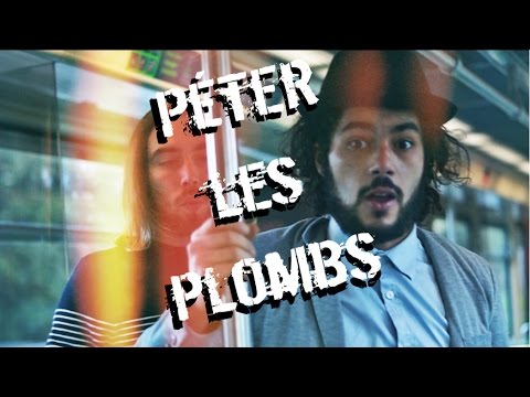 Les Autres - Péter les plombs (PTLP)