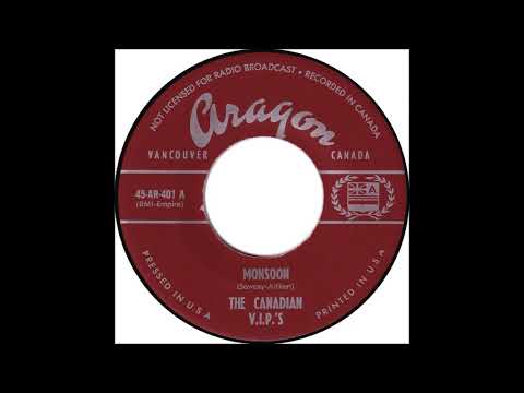 The Canadian V.I.P.'s: "Monsoon"