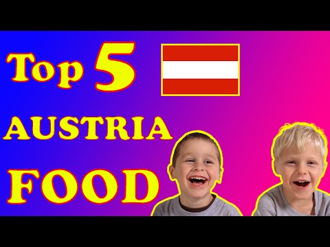 Top 5 Delicious Austrian Cuisine #AustrianFood