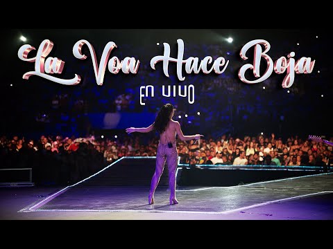 La Voa Hace Boja - Ana del Castillo (En Vivo)