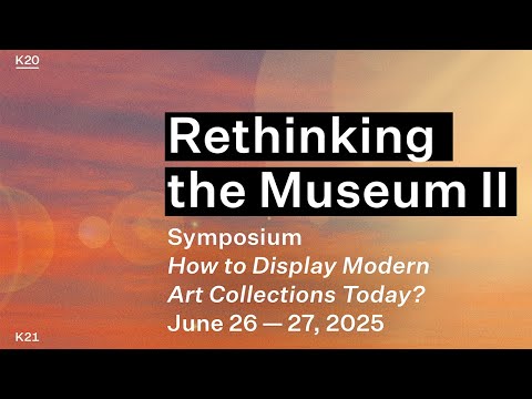 Symposium: Rethinking the Museum II: Closing Remarks by Lisa Gersdorf