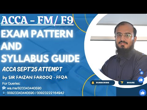 ACCA F9/FM | Exam Pattern & Syllabus Guide (Sept 2025 ATTEMPT)
