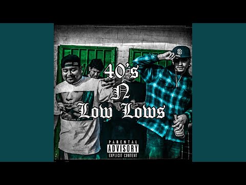 40's N Low Lows (feat. TSlim)