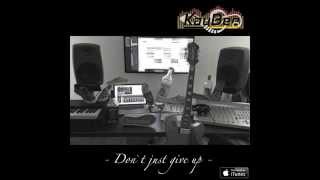 KayBee - Don&#39;t just give up