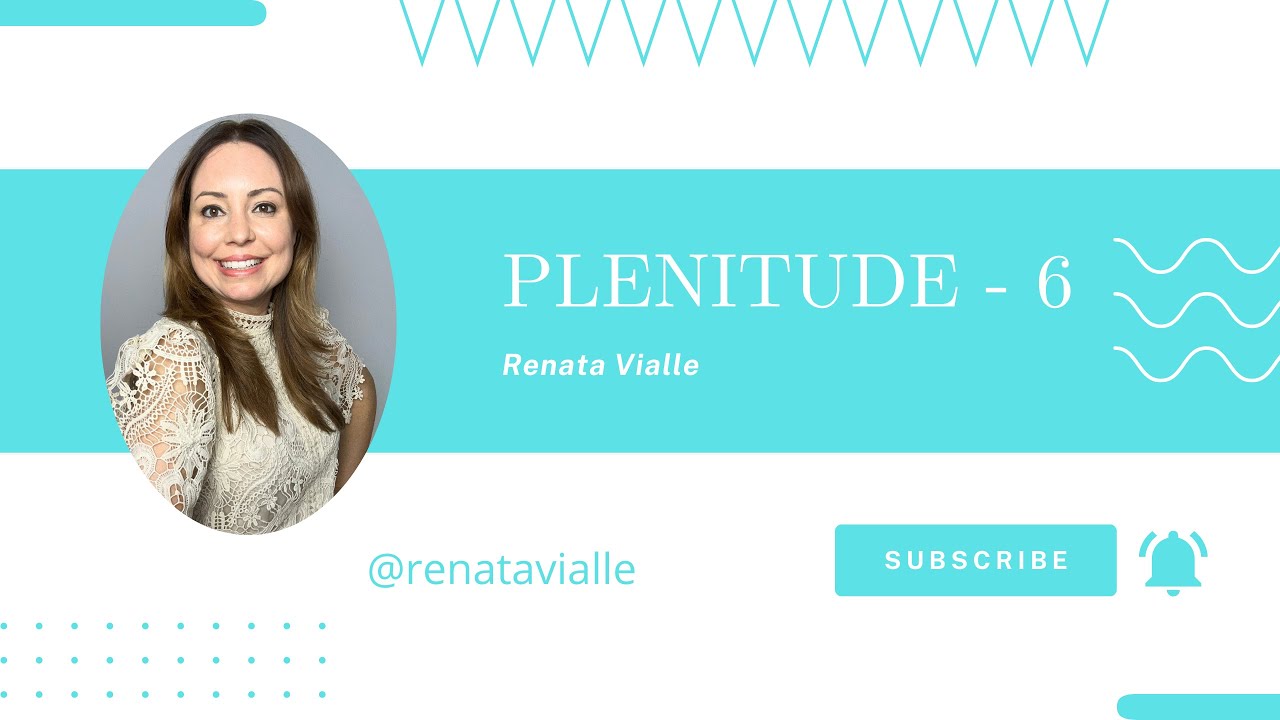 40 dias em PLENITUDE- dia 6💐| Renata Vialle