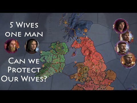 Crusader Kings 2: 5 Wives One Man