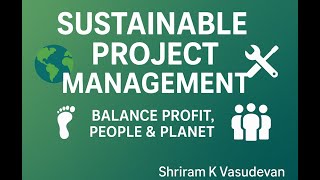 Sustainable Project Management Explained: Saving Projects & the Planet!