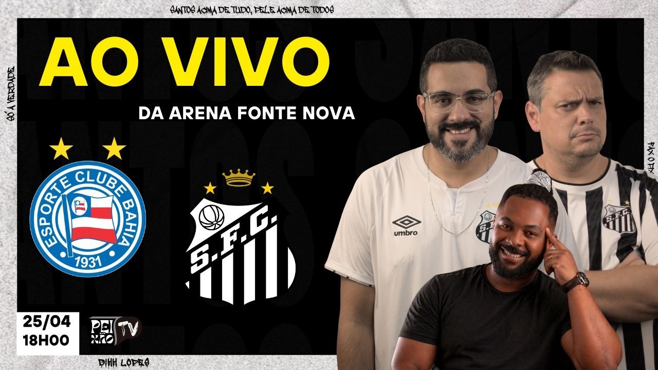 BAHIA E SANTOS - AO VIVO