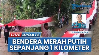 Warga Bantrung Jepara Bentangkan Bendera Merah Putih 1.000 Meter Keliling Desa, Semangat Kemerdekaan