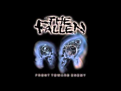 The Fallen- Short Fuse / Front Toward Enemy