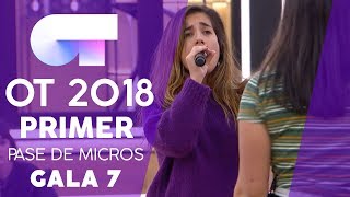 &quot;LOVE ON TOP&quot; - JULIA y MARTA | PRIMER PASE DE MICROS GALA 7 | OT 2018
