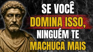 Se Você Dominar Isto, Ninguém Conseguirá Ferir Você Novamente | Estoicismo | Estoicismo