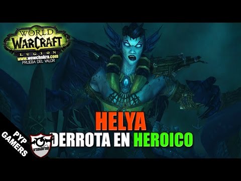 Helya Heroic - Derrota del encuentro | Prueba del Valor | 2K 60FPS