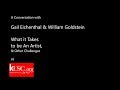 KUSC's Gail Eichenthal & William Goldstein: What it Takes to be An Artist