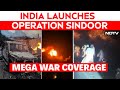 India Attacks Pakistan India Launches Operation Sindoor India Strikes Pakistan LIVE NDTV LIVE