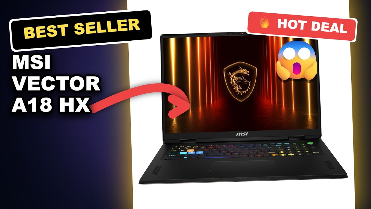 MSI Vector A18 HX Laptop Review: Unboxed and Tested for 2024