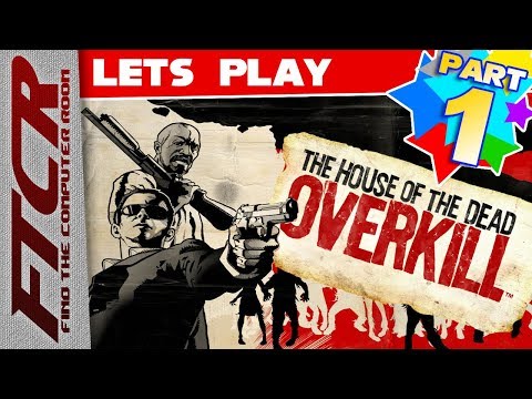 'The House Of The Dead: Overkill' Let's Play - Part 1: "Wassup motherf***a!"