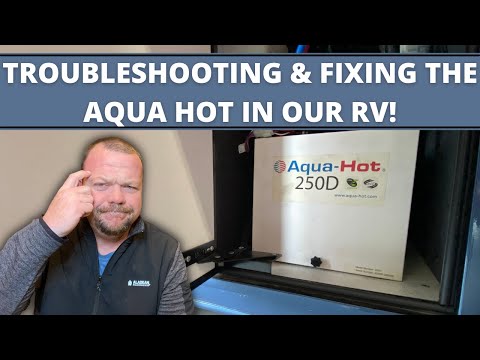 Troubleshooting & Fixing the Aqua Hot in Our RV