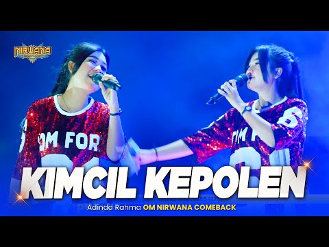 KIMCIL KEPOLEN - Adinda Rahma OM NIRWANA COMEBACK Live Yofanda Expo // Tanpa Batas Audio