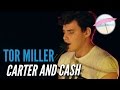 Tor Miller - Carter & Cash (Live at the Edge ...