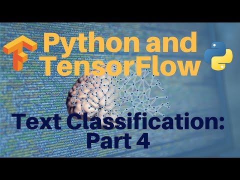 Python And Tensorflow Text Classification Part 4