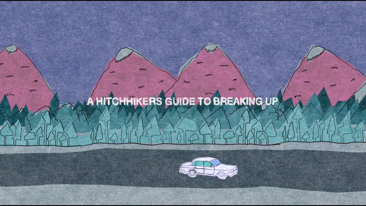 A Hitchhiker's Guide to Breaking Up Trailer