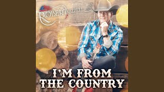 Download lagu I'm from the Country mp3