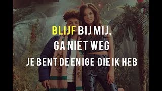 ronnie flex ft. maan - blijf bij mij (lyrics)