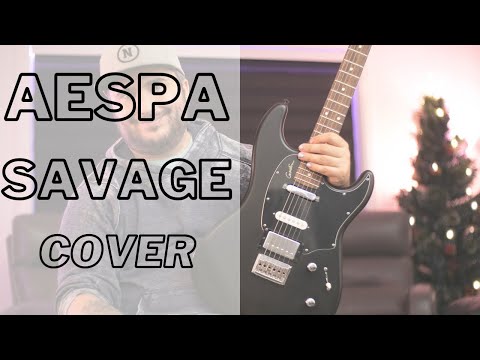 Aespa 에스파  -Savage - Patrik Tones (Guitar Cover + Free Tabs)