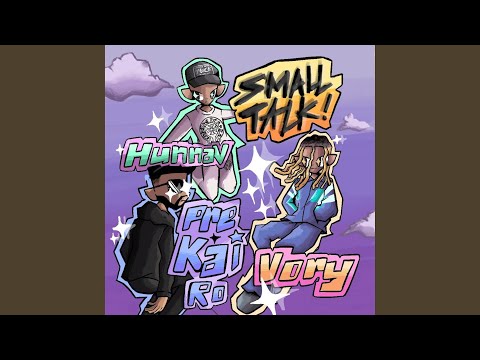 SMALL TALK (feat. Vory)
