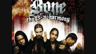 BNK-Bone Thugs N Harmony Ft. Eazy-E