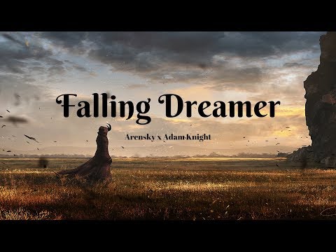 《Falling Dreamer 夢想家》- Arensky x Adam Knight