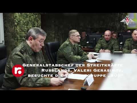 Generalstabschef der Streitkräfte Russlands, Valeri Gerasimov, besuchte die Truppengruppe „Süd“
