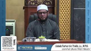Download lagu Jami'ul Ulum Wal Hikam | Ustadz Farhan bin Thalib, Lc., M.Pdi mp3 Download lagu Jami'ul Ulum Wal Hikam | Ustadz Farhan bin Thalib, Lc., M.Pdi mp3