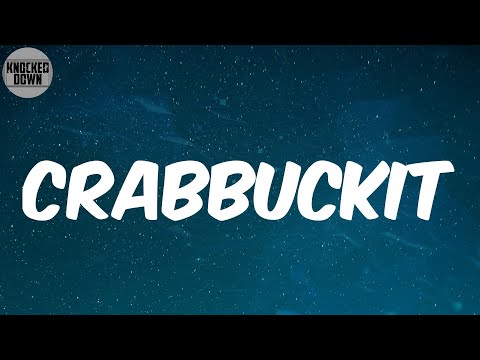 Crabbuckit (Lyrics) - K-OS