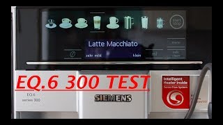 Siemens EQ . 6 300 - Kaffeevollautomat im Test