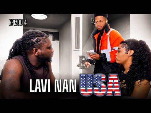 LAVI NAN USA - [ Epizòd 4 ]  \ Jeff3wa \ Kòk Letan \ Djemsly \  David  \ Bigo \ Fefe \ Alexis .